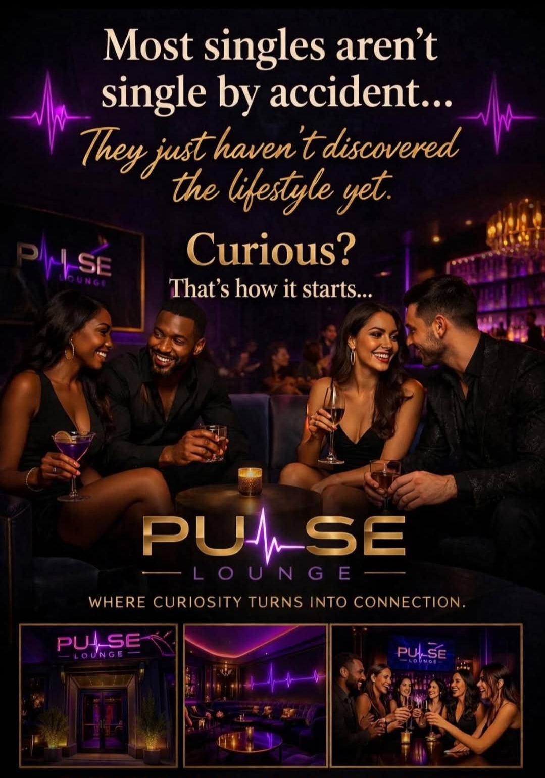 Pulse Lounge — Most singles aren't single by accident. Where curiosity turns into connection.